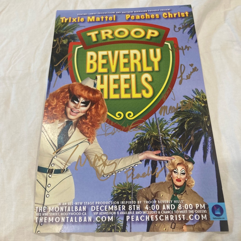 Troop Beverly Heels Peaches Christ Trixie Mattel Signed Poster